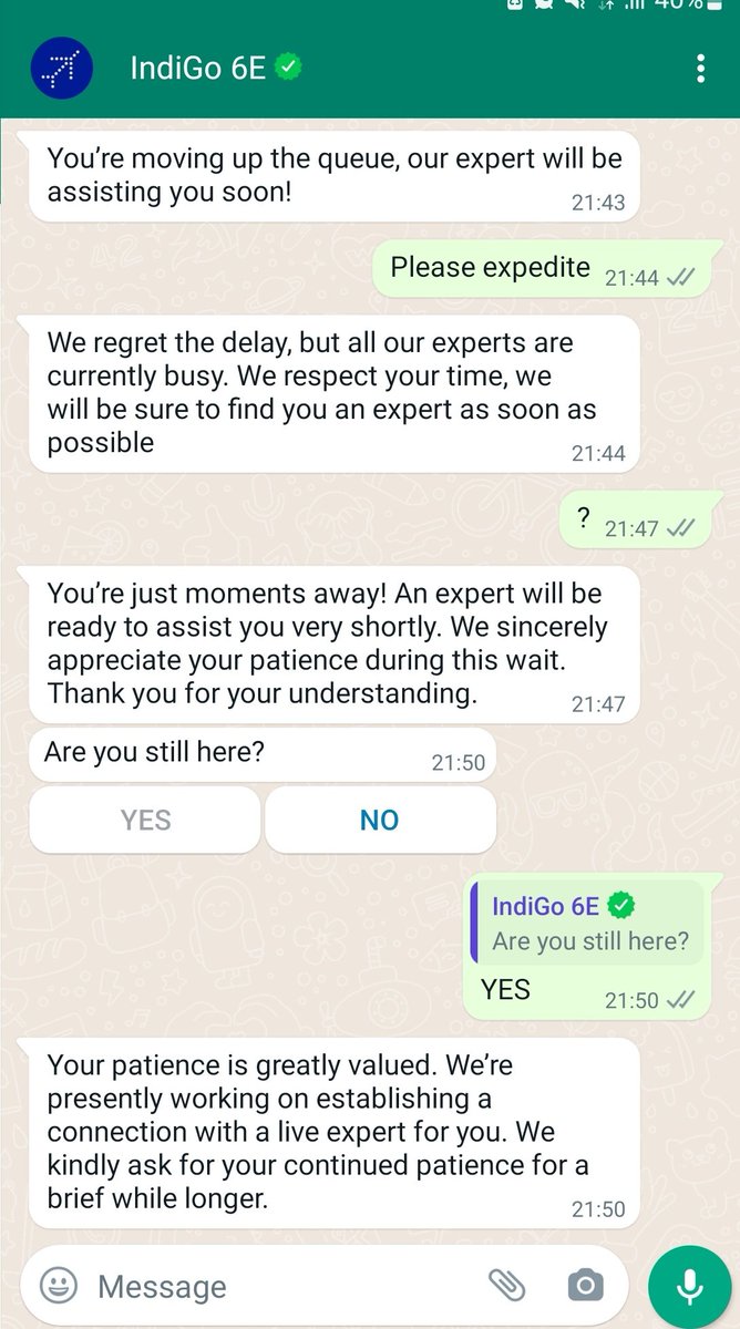 Flight is cancelled abruptly and on clicking Plan B online, it says PNR not eligible. 

On Customer Care, #Goindigo saying contact via whatsapp. 

On whatsapp, from more than an hour, it is still asking 'Are you still there' every 15 min to again setup in queue!