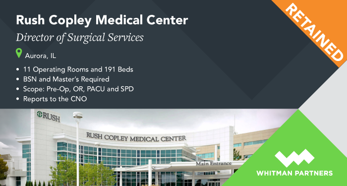 🎇New Opportunity Alert 🎇

We have partnered with Rush Copley Medical Center to find their next Director of Surgical Services.

Interested? info@whitmanpartners.com 

#DirectorofSurgicalServices #ILjobs  #JobOpportunity  #surgicalservices #perioperative #whitmanpartners