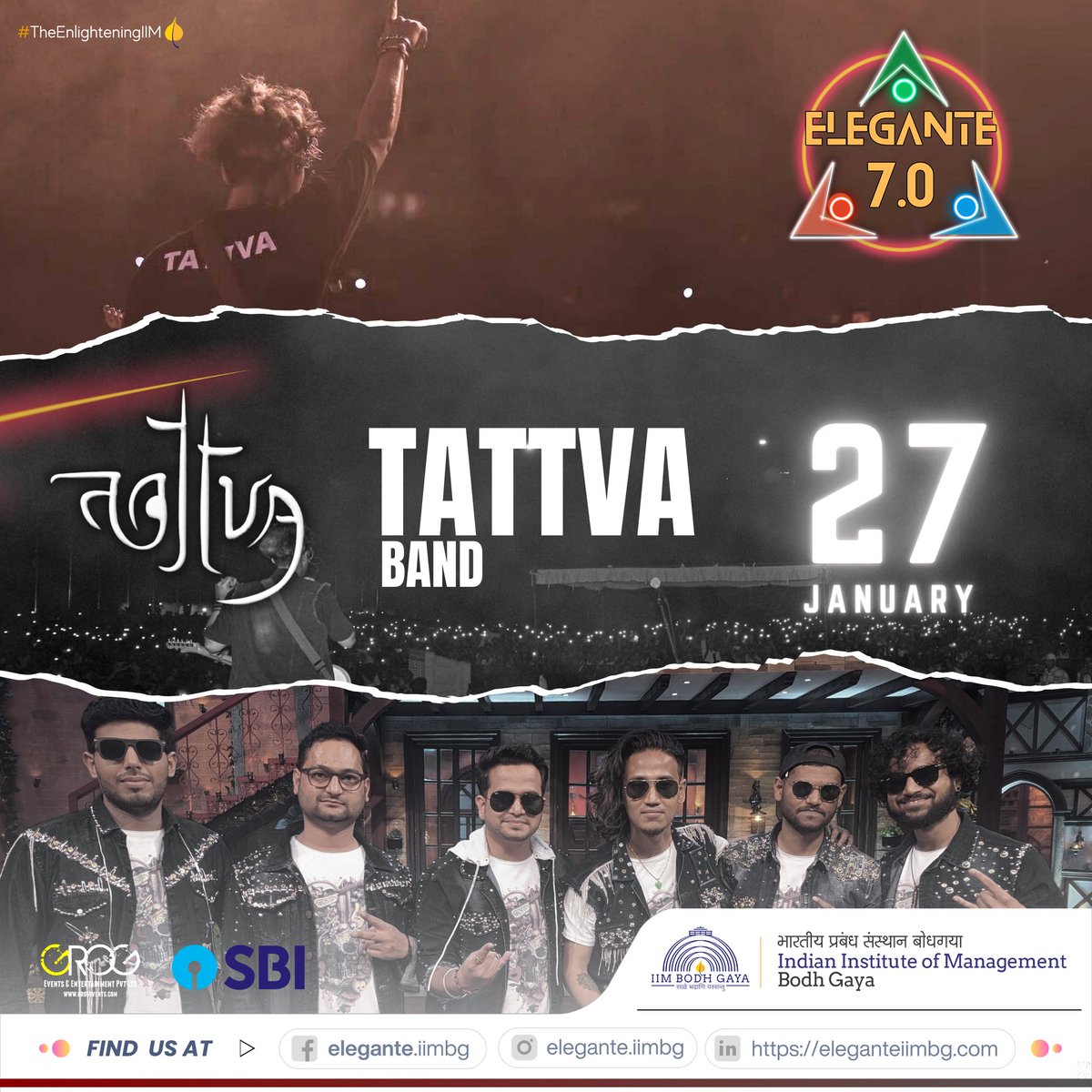 IIMBodhGaya's tweet photo. Get Ready with your energies packed as Elegante 7.0 is presenting the ever eccentric Tattva on 27th January, 2024.
Expect the unexpected and join us for an unforgettable experience!!
#IIMBGElegante
#EleganteBeyondCompare
#Elegante2023
#iimfest
#outoftheworld #abhivridh https://t.co/coxHRVpDnQ