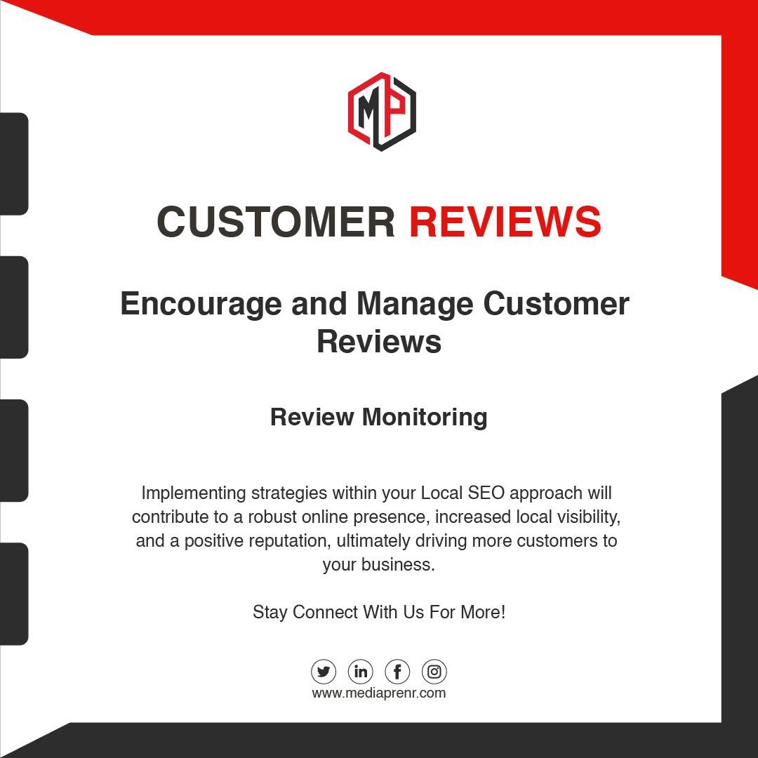 Customer Reviews
Encourage and Manage Customer Reviews
Implementing strategies within your Local SEO approach will contribute to a robust online presence, increased local visibility, and a positive reputation, ultimately driving more customers to your business.
#optimizeyoursite