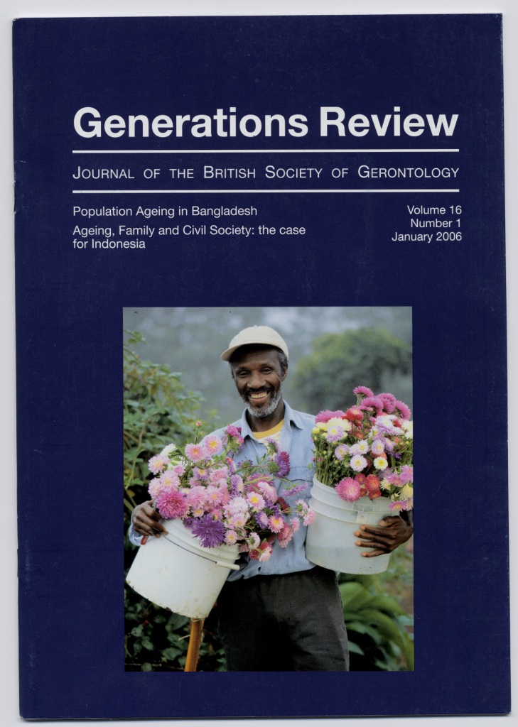 #FlashbackFriday to Jan 2006, when @britgerontology journal Generations Review explored ageing in Bangladesh & Indonesia. Fast fwd to today, and our new journal @JnlGlobalAgeing demonstrates our continued interest in ageing in a global context