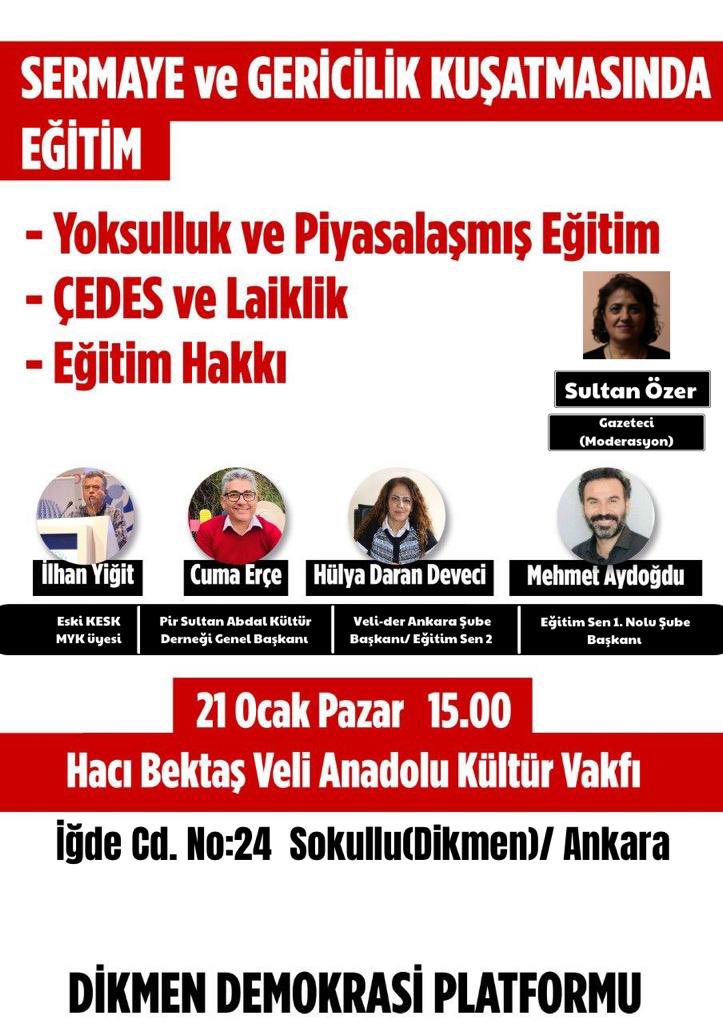 DikmenPlatform's tweet photo. “Sermaye ve Gericilik Kuşatmasında Eğitim” panelimize tüm Dikmen halkını bekliyoruz! 

🗓️ 21 Ocak Pazar | 15:00
📍 Hacı Bektaş Veli Anadolu Kültür Vakfı https://t.co/vTYmVuP6fp