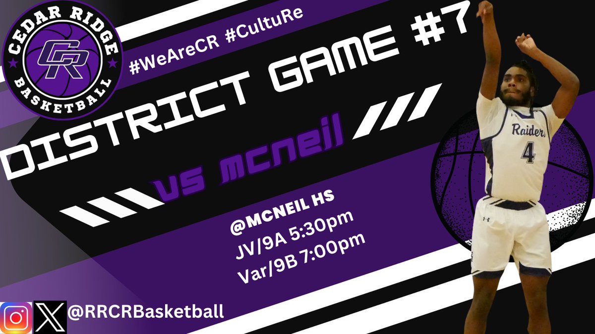 🏀District Game 7🏀 🆚McNeil 📍McNeil HS ⏰JV/9A 5:30pm, Var/9B 7:00pm 🎟️athletics.roundrockisd.org/tickets/ Come out and support your #Raiders as we finish up the first round of district play! #WeAreCR #CultuRe @CedarRidgeHigh @RoundRockISD @Qblack15 @hoopinsider @var_austin