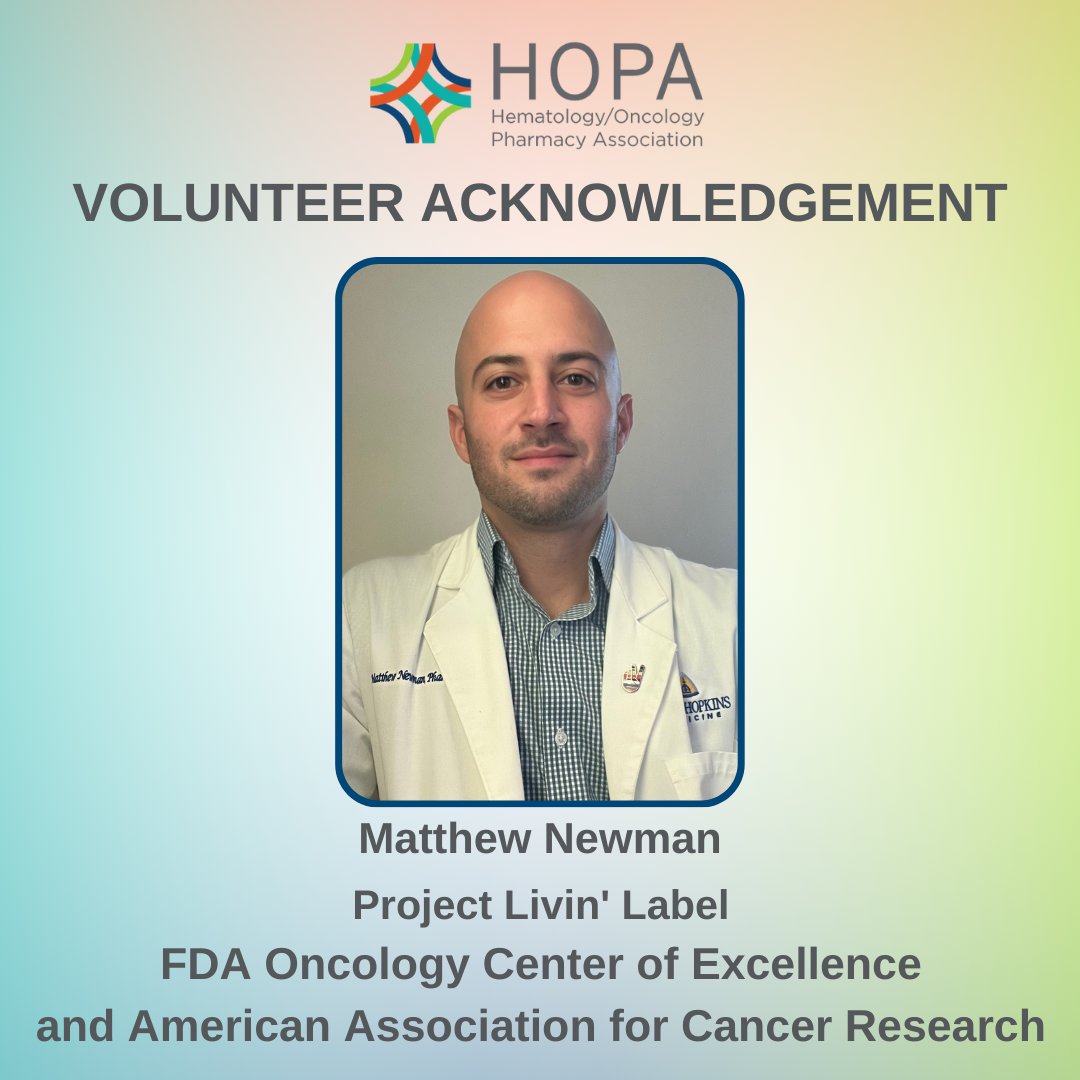 HOPA wants to acknowledge our members who get volunteer with strategic partners. @MattOncPharmD is the oncology pharmacist representative in program planning for Project Livin’ Label, an education collaboration between HOPA, <a href="/FDAOncology/">FDA Oncology</a>, <a href="/AACR/">AACR</a>, and <a href="/oncologynursing/">Oncology Nursing Society</a>.