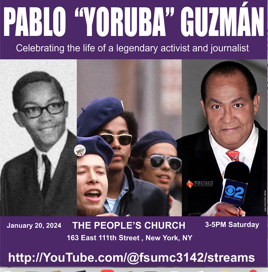 juangon68's tweet photo. Don't miss this tribute to former Young Lord Pablo Guzmán tomorrow from the People's Church https://t.co/KF4V0nlBJy