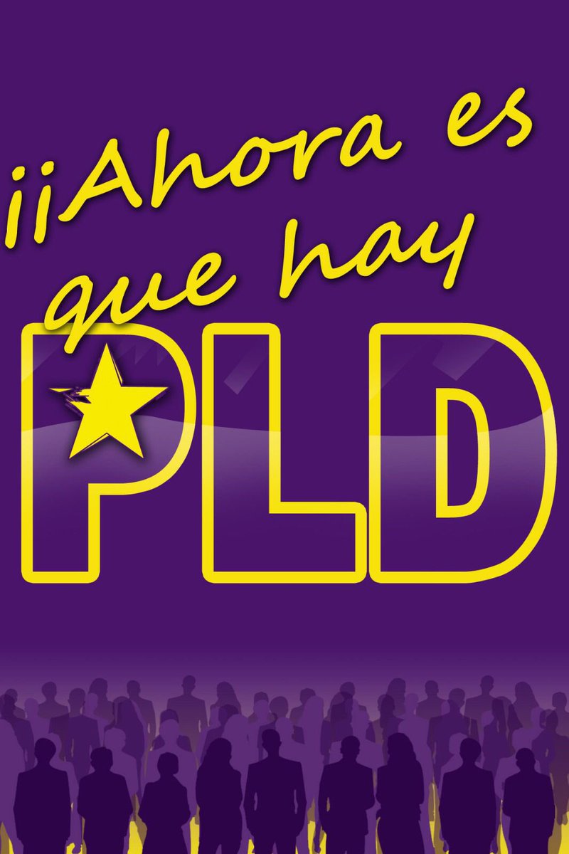 ¡¡Ahora es qué hay PLD!!! Ganaremos en Febrero y Mayo!