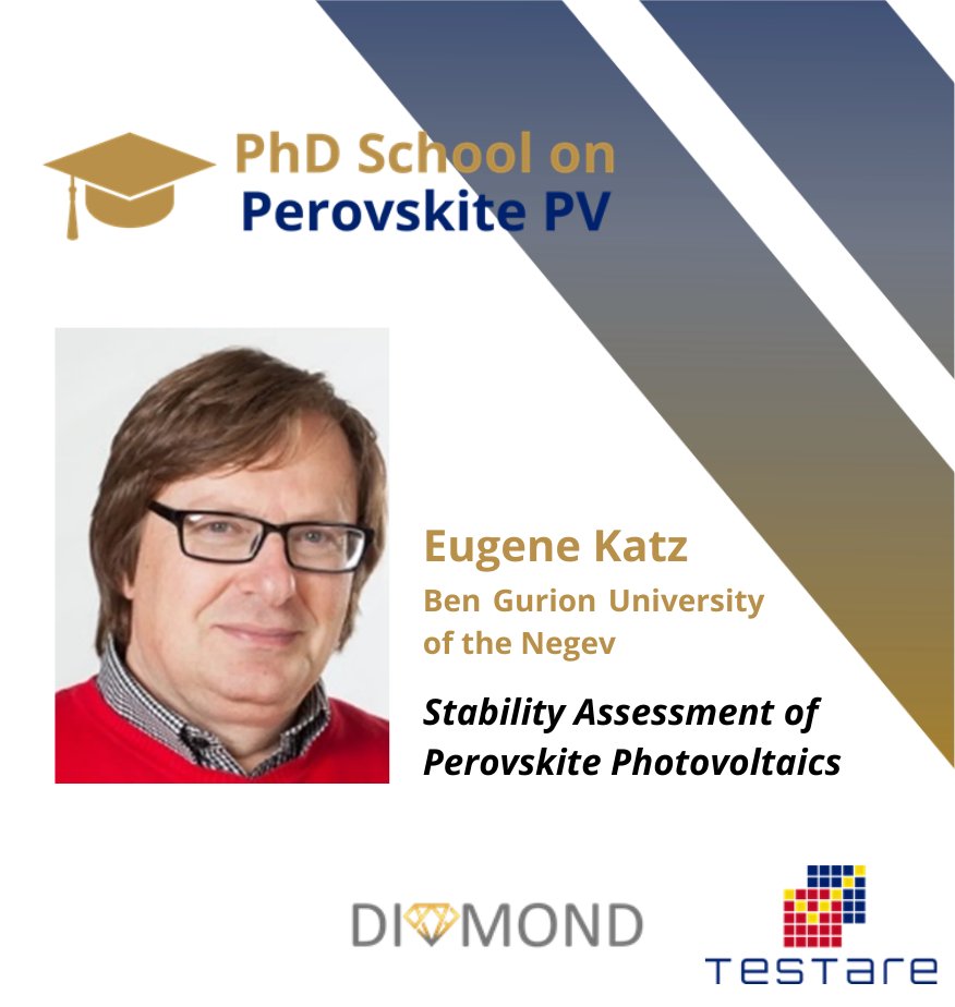 Eugene Katz, a Professor at @bengurionu, is set to participate in the #PhDSchoolPerovskitePV.

Registration remains open until February 15th. For additional details, visit our website: lnkd.in/dGPcS8gj 
#DIAMONDeuproject #PSCdiamond #solar #perovskite