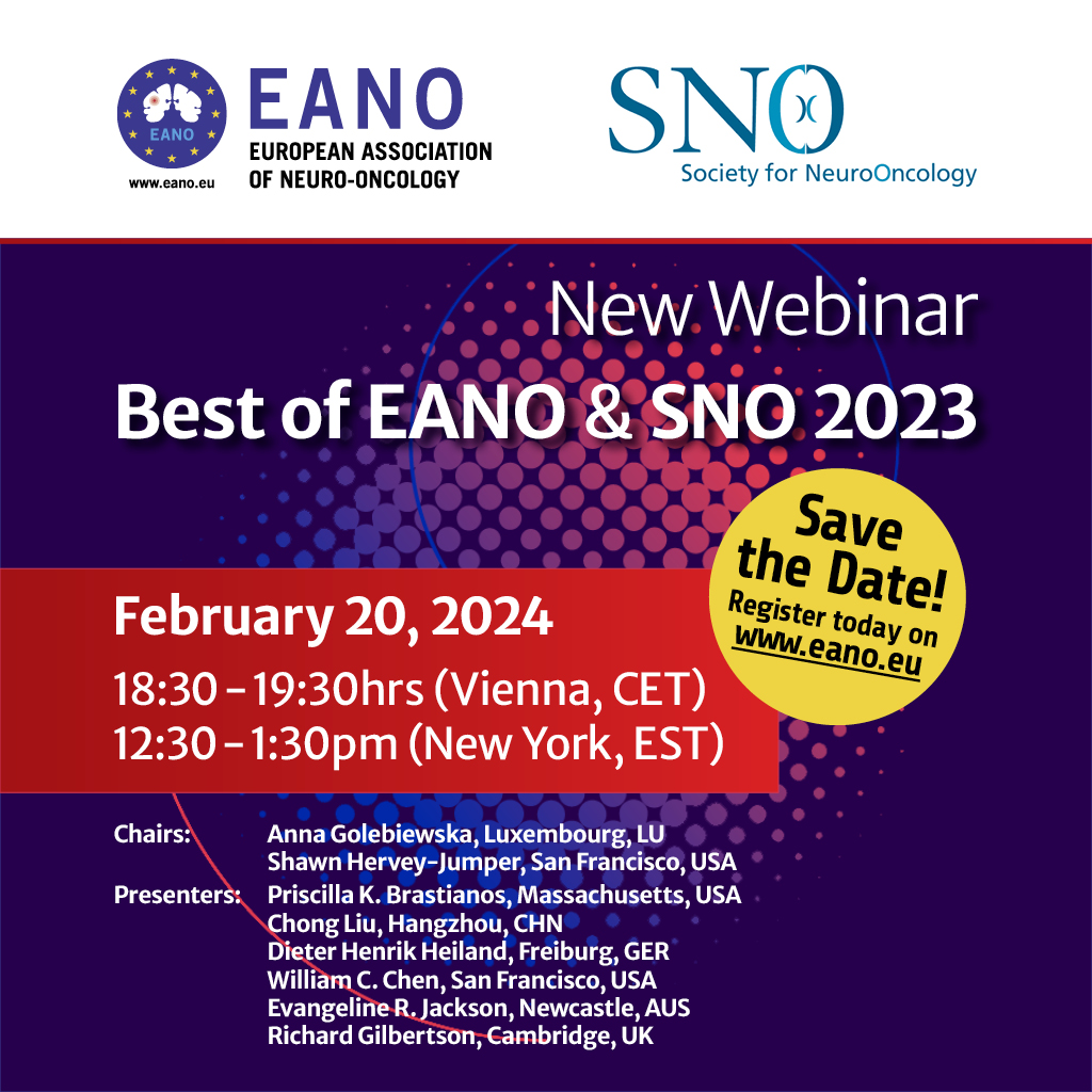 🚀NEW EVENT! The Society of Neuro-Oncology & the European Association of Neuro-Oncology are pleased to announce the 2nd SNO-EANO webinar with the scientific highlights of the SNO and EANO conferences last Sep/Nov. Registration is open for free eano.eu/eanowebinar/ #braintumor