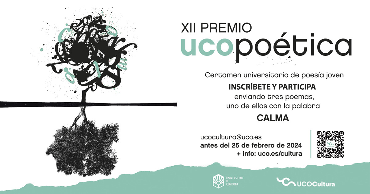 Abierta la convocatoria del XII Premio Ucopoética.
Si eres universitario y te gusta la poesía, ¡participa, no dejes pasar la oportunidad!
Plazo de presentación de solicitudes hasta el 25 de febrero.
Más información en uco.es/cultura y en el qr.