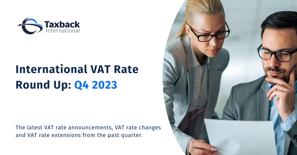Taxback International (@fintuaglobal) on Twitter photo Is your company looking for a reliable monthly source of #VAT updates and VAT #rate changes?
 
Take a look back at the latest VAT rate announcements, VAT rate changes and VAT rate extensions from Q4 2023.
 
To read more on the above, click here: bit.ly/48ZRyHT
 
#VATNews Is your company looking for a reliable monthly source of #VAT updates and VAT #rate changes?
 
Take a look back at the latest VAT rate announcements, VAT rate changes and VAT rate extensions from Q4 2023.
 
To read more on the above, click here: bit.ly/48ZRyHT
 
#VATNews