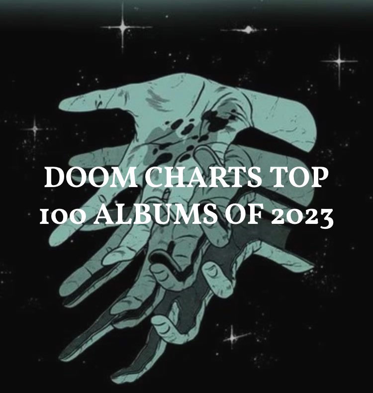 Here it is folks. The Doom Charts top 100 albums of 2023. doomcharts.com/2024/01/19/doo…