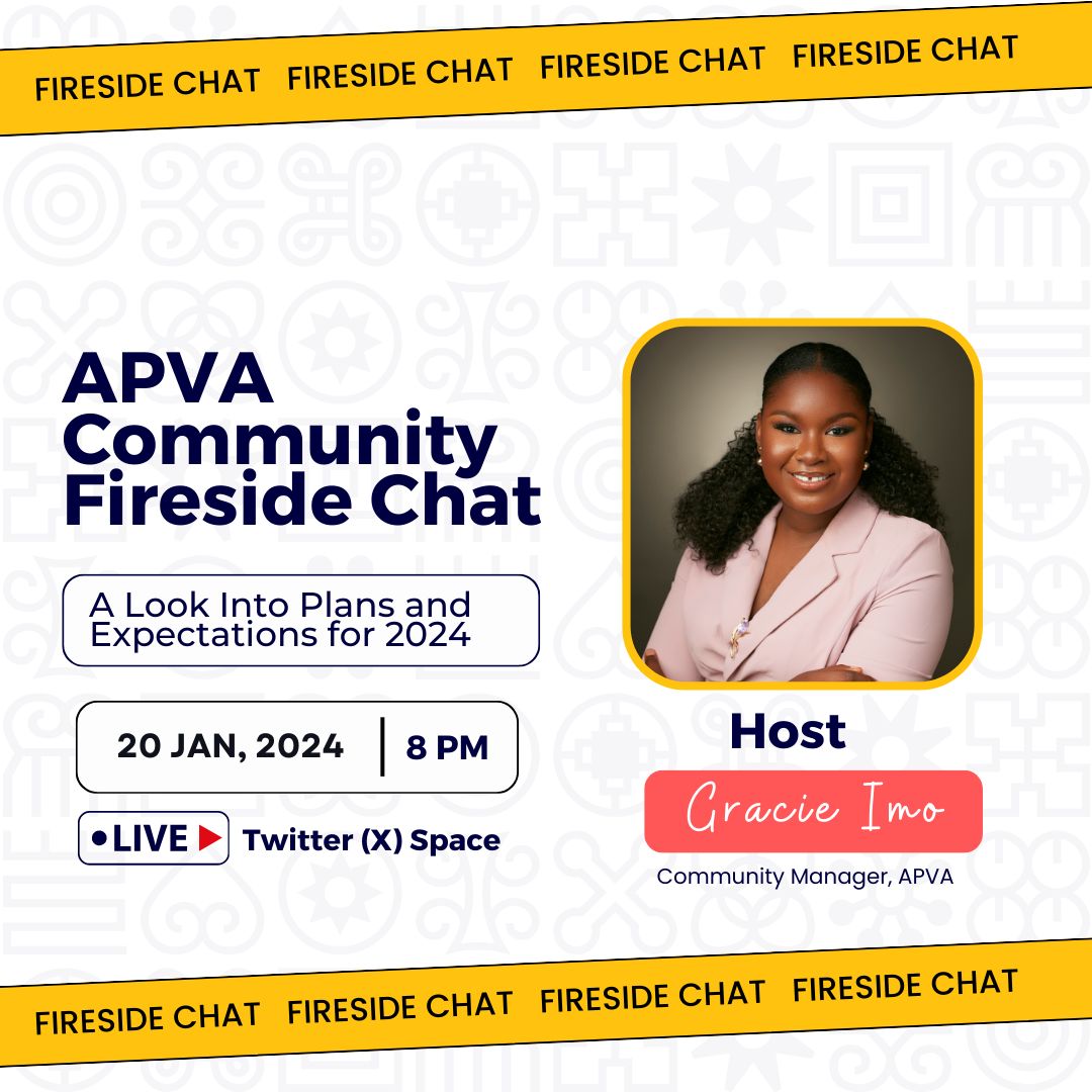 APVAofficial's tweet photo. What is APVA planning for her community this year, and how can you gain from it? 

Join us tomorrow by 8 pm on Twitter for a fireside chat with Gracie Imo, APVA’s community manager, as she dives into the plans and expectations we have for our community at large. https://t.co/ExB29HfyTk