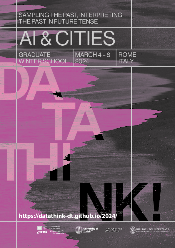 ✴️DataThink 2024. AI & Cities: Sampling the Past, Interpreting the Present in Future Tense. March 4-8, Rome 👉Apply until Feb 5. Keynote Speaker: @silviocarta Co-organized by @shinkoseki @unesco_studio and @NegueruelaDario hosted by @BiblHertz Info: datathink-dt.github.io/2024/