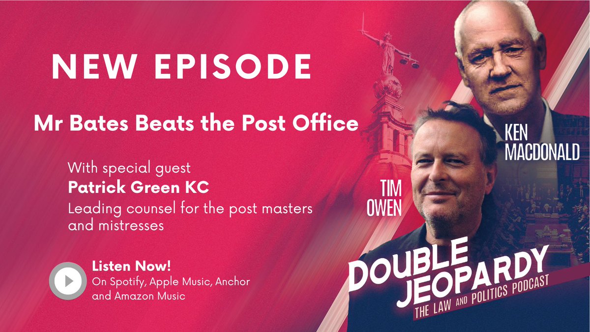 📖 NEW EPISODE 📖

Ep 48: Patrick Green KC- Mr Bates Beats the Post Office

Ken Macdonald and Tim Owen talk to victorious leading counsel for the post masters and mistresses, Patrick Green KC

Listen now 👉

Apple: podcasts.apple.com/gb/podcast/dou…

Spotify: open.spotify.com/episode/2jNf9Y…