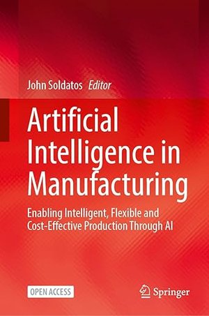 AiTeaming's tweet photo. 📘𝑈𝑝𝑐𝑜𝑚𝑖𝑛𝑔 𝐵𝑜𝑜𝑘 𝑝𝑢𝑏𝑙𝑖𝑠ℎ𝑒𝑑 𝑏𝑦 @SpringerNature!
As part of AI4MANUFACTURING, @AiTeaming, contributes to Chapters 4, 5 &amp; 23➡️ https://t.co/amgMr2EA8D
🔔pre-order  ➡️ https://t.co/bzi3Fcvxl6

#H2020 #AI #DigitalTransformation https://t.co/jjyJdbOwnH