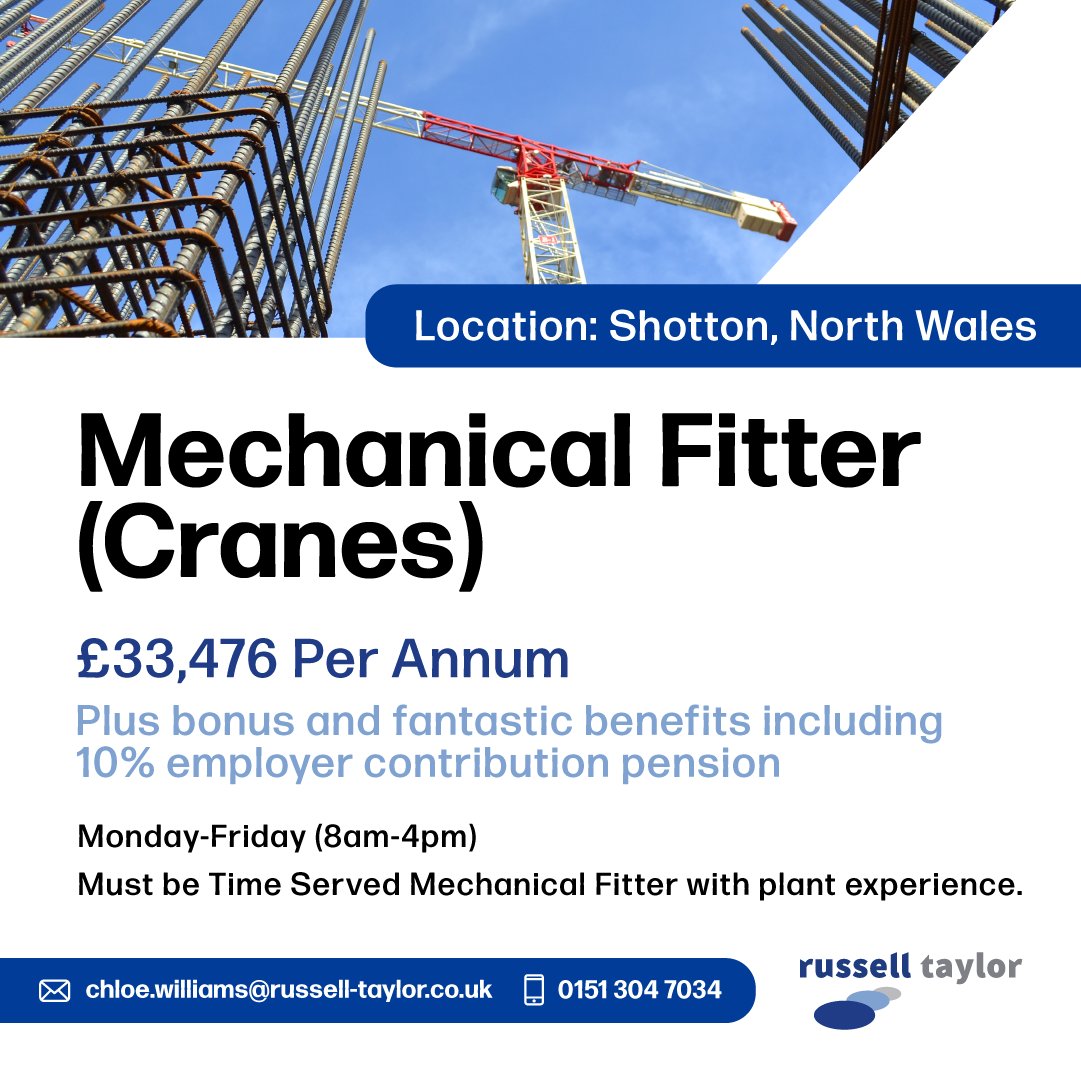 Mechanical Fitter (Cranes)
📍 Shotton, North Wales
£33,476 per annum
Monday - Friday (8m-4pm)

To apply, or for more information, contact Chloe today
0151 304 7034
chloe.williams@russell-taylor.co.uk

#russelltaylorgroup #recruitment #northwales #mechanicalfitter