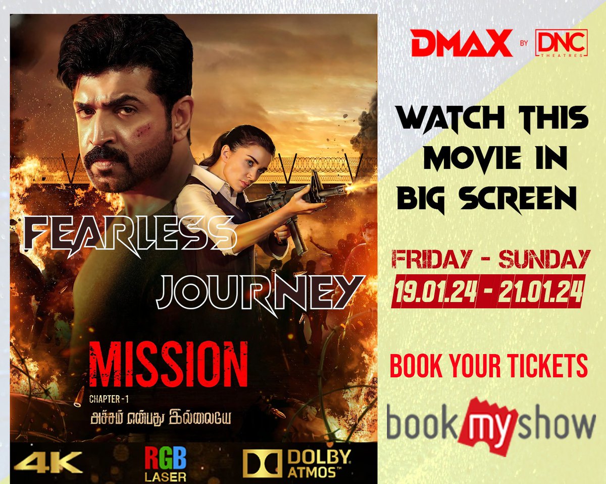 #MissionChapter1 movie now move in Big Screen at your #DMAXbyDNCTheatres Book Your Tickets On #BookMyShow #MissionChapter1 #MissonBookings #BigScreen @arunvijayno1 @iamAmyJackson @NimishaSajayan