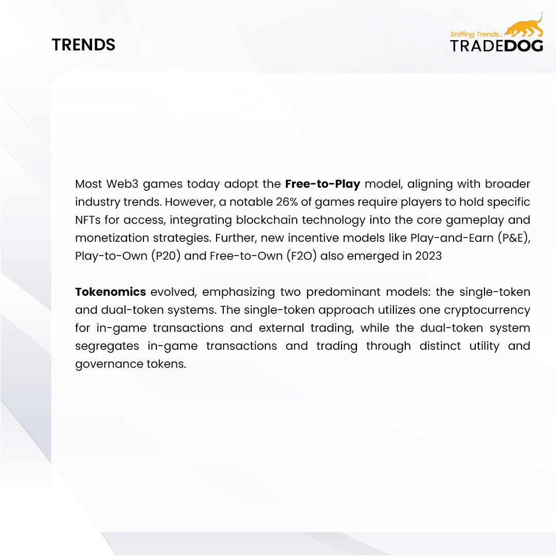 Key #GameFi Trends: The Shift to Free-to-Play Models and the Integration of #NFTs in Games, the Rise of Play-and-Earn and Free-to-Own Concepts, and the Evolution of Tokenomics with Single and Dual-Token Systems in the Current Market Dynamics.