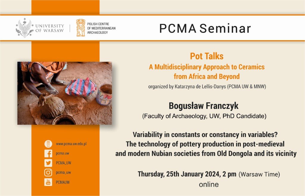 PCMA_UW's tweet photo. #PCMAseminar in the "Pot Talks" series:
🔸Variability in constants or constancy in variables? The technology of #pottery production in #postmedieval &amp; modern #Nubian societies from #OldDongola &amp; its vicinity🔸by Bogusław Franczyk @B_Franczyk
👉https://t.co/uz6E0yXdiT
#archaeology https://t.co/8mpWStx1bf