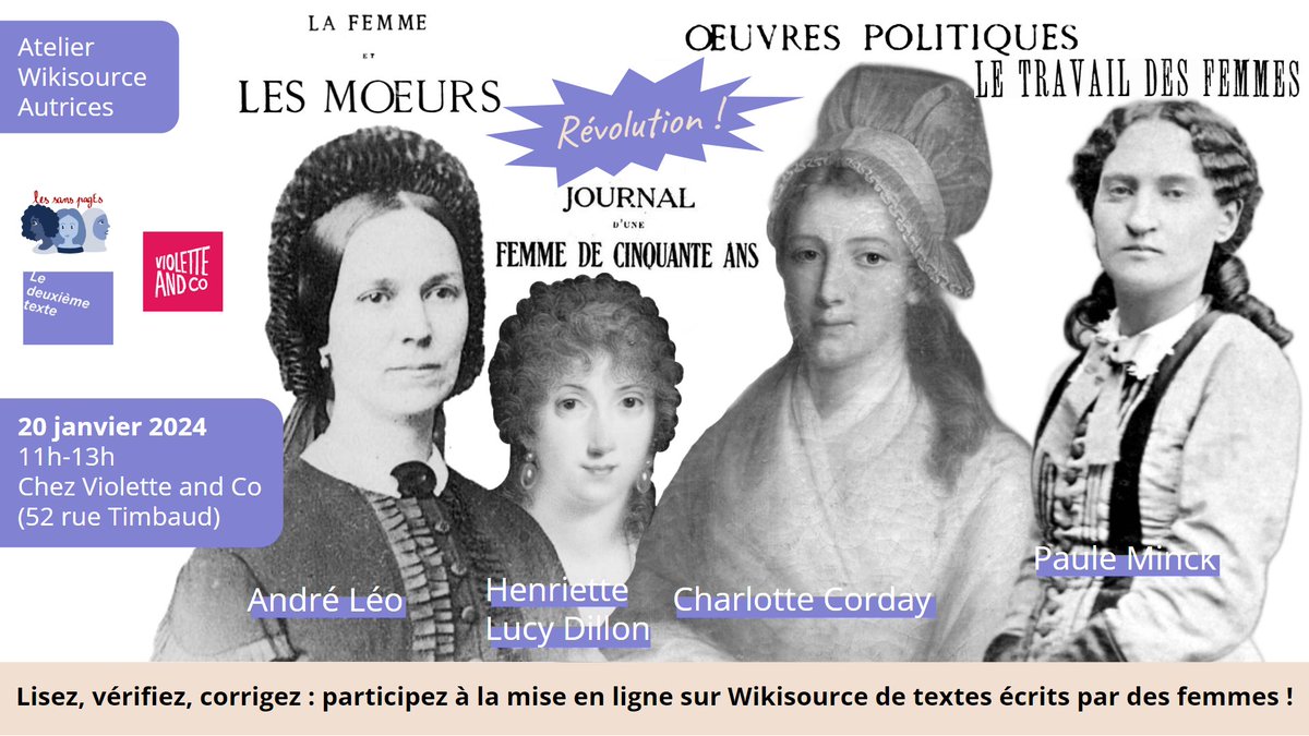 Rendez-vous demain, en visio ou chez Violette and Co à Paris, pour apprendre à mettre en ligne sur <a href="/wikisource_fr/">Wikisource</a> des écrits de femmes de la Révolution française ou de la Commune de Paris (ou d'autres écrits de femmes dans le domaine public)
➡️fr.wikisource.org/wiki/Wikisourc…