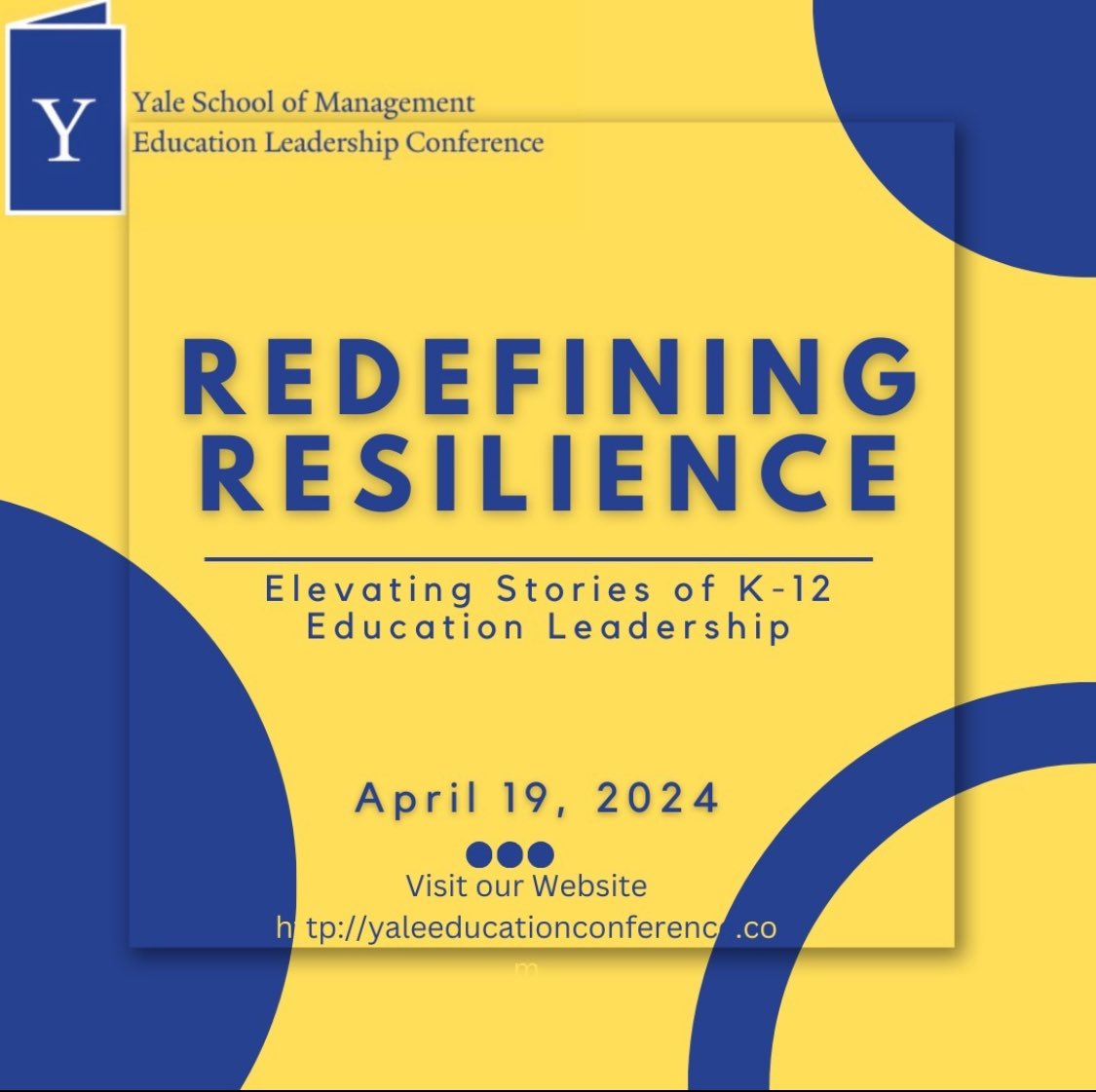 We are back, y'all!
Save the date: April 19th!
This year's theme for the conference is: Redefining Resilience - Elevating Stories of K-12 Education Leadership.
Let's get the conversation going!
Stay tuned for more updates and visit us at:
yaleeducationconference.com
#yale #education