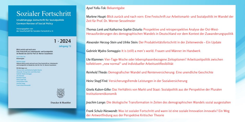 Heft 1 des Jahrgangs 73 ist eine #Festschrift zur #Arbeitsmarkt- und #Sozialpolitik im Wandel der Zeit für Prof. Dr. Werner Sesselmeier: duncker-humblot.de/einzelheft/bli… @@Ay_yo_to @MarleneHaupt @HerzogStein @ullistein21 #SozialerFortschritt #Arbeitsmarktpolitik