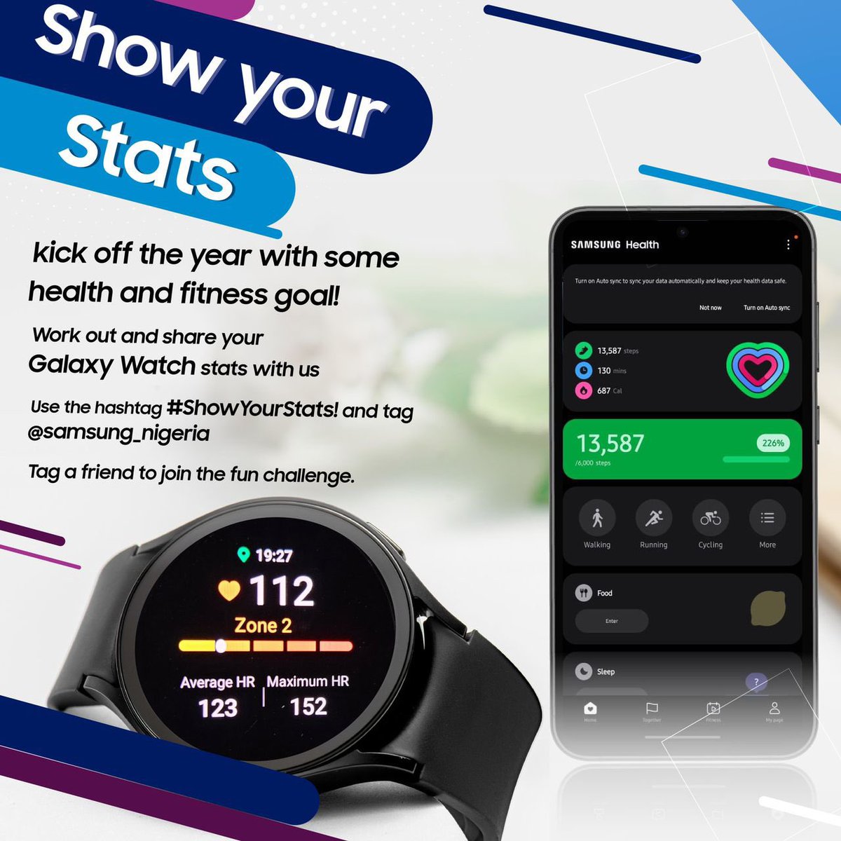 Get up and get moving with your Galaxy watch or phone. 

Share your stats with #MyGalaxyStats and enter to win amazing prizes from @SamsungNigeria