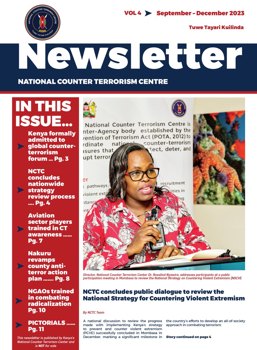 We are excited to share the 4th edition of the @NCTC_Kenya Newsletter (September–December 2023). Notably, in this quarter, Kenya was formerly admitted to @theGCTF and took part in the @DohaForum Read more to stay up to date with this quarter's activities: bit.ly/3Sn1JRw