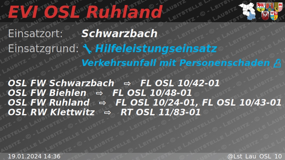 🚨 19.01.2024 14:36 💥 👤 H:Verkehrsunfall-mit-P 🌐 Schwarzbach 🚒 ⇨ FW Schwarzbach, FW Biehlen, FW Ruhland wachalarm.leitstelle-lausitz.de/dbrd/cb96c57b-…