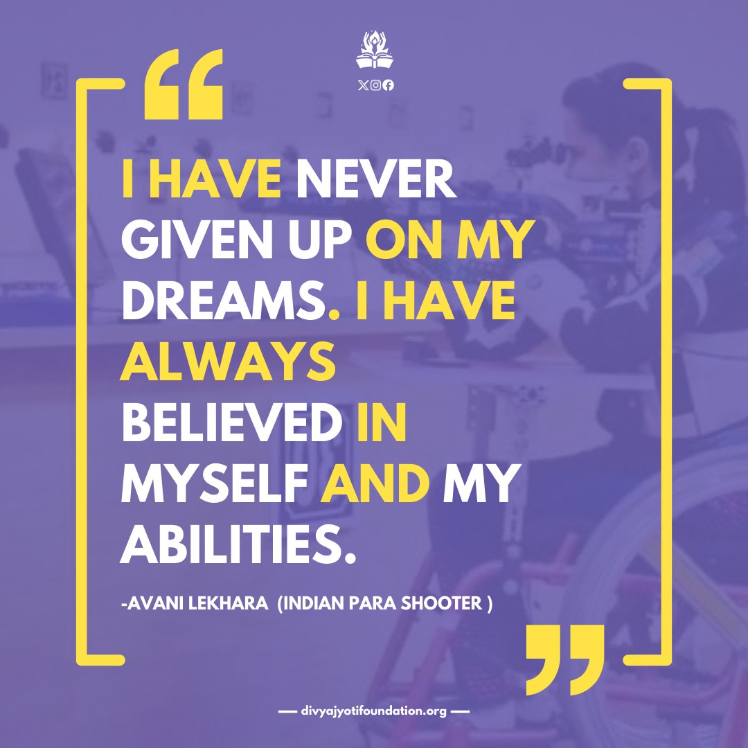 A motivational quote by @AvaniLekhara, the first Indian woman to win a Paralympic gold medal in shooting. #AvaniLekhara #Paralympics #Shooting #divyajyotifoundation #Motivation #QuoteOfTheDay