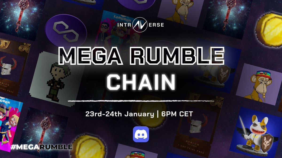MEGA RUMBLE CHAIN - WIN up to 200$ in NFTs
  
24th January | 6PM CET

A chain of rumble across multiple Discord servers will give you a chance to win exclusive NFTs! 

Drop in our Discord if you will try your luck!

 Join our Discord: discord.gg/kauCJe9PMA
#MegaRumble