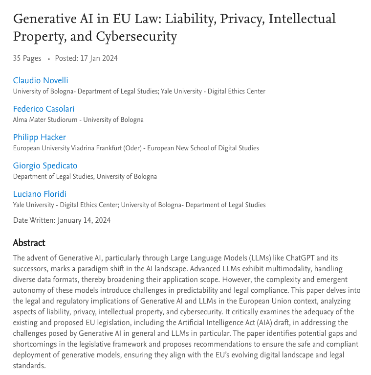 🚨 EXCELLENT PAPER WARNING: check out 'Generative AI in EU Law: Liability, Privacy, Intellectual Property, and Cybersecurity.' Important info and quotes below: The paper was published 2 days ago by @fecasolari, @philipphacker15, @GSpedicato & @Floridi, and it covers (some of my…