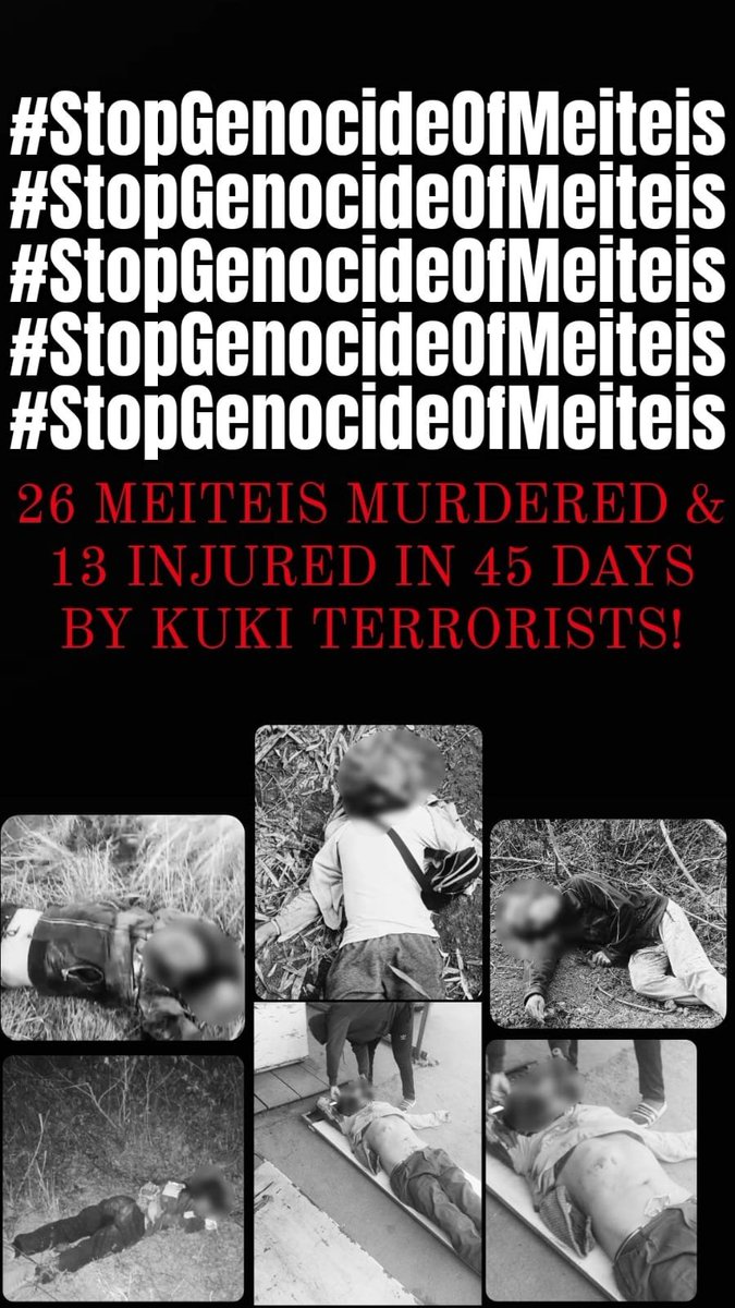 Alarming escalation of violence in Manipur, with Kuki attacks targeting Meitei communities. The situation points to a potential threat of Meitei ethnic cleansing, resembling genocidal crimes. 

#StopGenocideOfMeiteis
#IndiaUnderAttack
