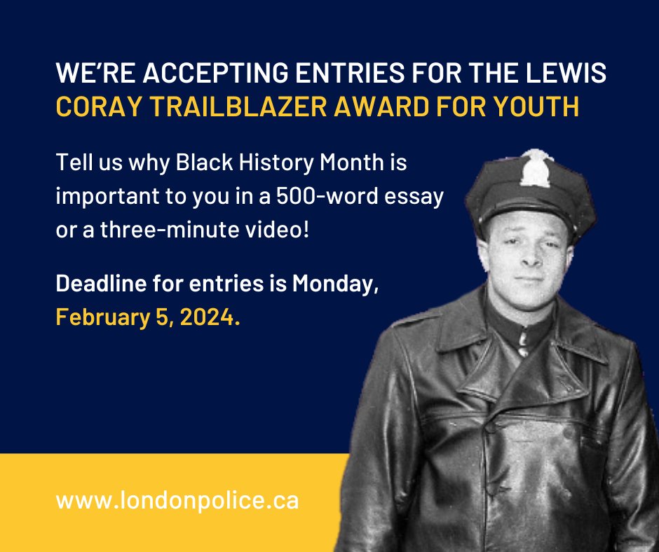 Turn in your entry for the Lewis Coray Trailblazer Award for Youth by February 5, 2024. Submit an essay or three-minute video about the importance of #BlackHistoryMonth to you. Award recipients receive a bursary and summer employment with us! 👉 bit.ly/36Dsidn #LdnOnt