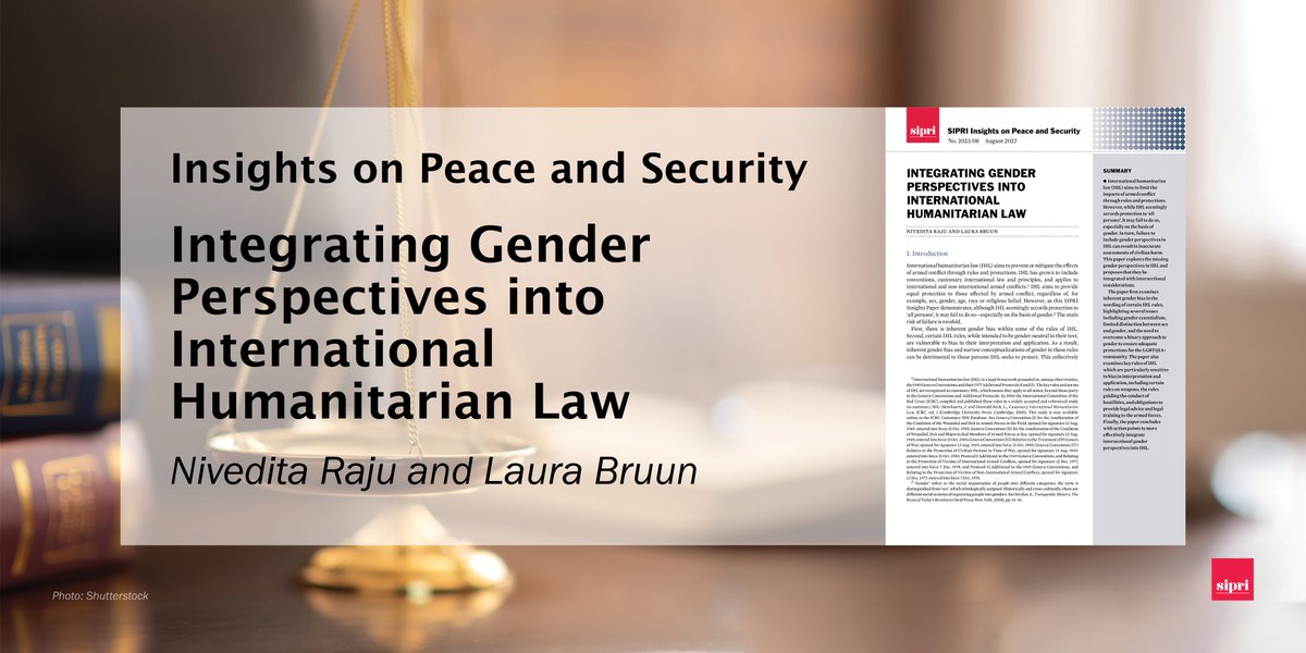 ‘Gender perspectives need to be integrated into IHL with intersectional considerations’—Nivedita Raju and @Laura_Bruun_ explore missing #gender perspectives in international humanitarian law in this Insights Paper. Download here➡️ bit.ly/3YWau6B