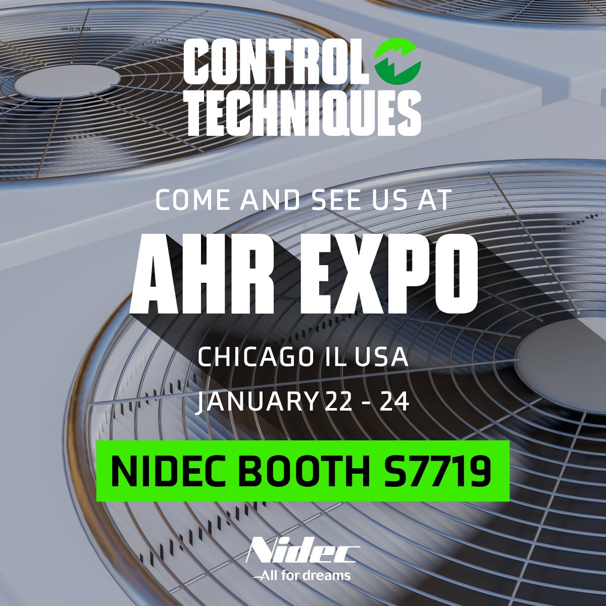Come see Control Techniques AC Drives for the #HVAC industry at AHR EXPO. Nidec booth S7719 in the South Building at #AHRExpo January 22-24 McCormick Place, Chicago IL USA.

Event page: brnw.ch/21wGeqI

#DriveObsessed #ControlTechniques #Nidec #ahrexpo