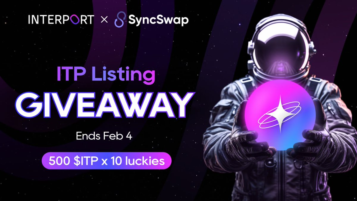 SyncSwap (((+))) (@syncswap) on Twitter photo 🚀 Celebrate the $ITP Listing on @SyncSwap 🎉
Stand a chance to share 500 $ITP - 10 winners! 🌟
1️⃣ Follow @SyncSwap & <a href="/InterportFi/">Interport Finance</a>
2️⃣ Like & RT 🔁
3️⃣ Buy & hold any $ITP amount 💼
4️⃣ Comment your wallet address 🌐
🗓 Winners unveiled Feb 4
Wishing you all the best of luck! 🍀 🚀 Celebrate the $ITP Listing on @SyncSwap 🎉
Stand a chance to share 500 $ITP - 10 winners! 🌟
1️⃣ Follow @SyncSwap & <a href="/InterportFi/">Interport Finance</a>
2️⃣ Like & RT 🔁
3️⃣ Buy & hold any $ITP amount 💼
4️⃣ Comment your wallet address 🌐
🗓 Winners unveiled Feb 4
Wishing you all the best of luck! 🍀