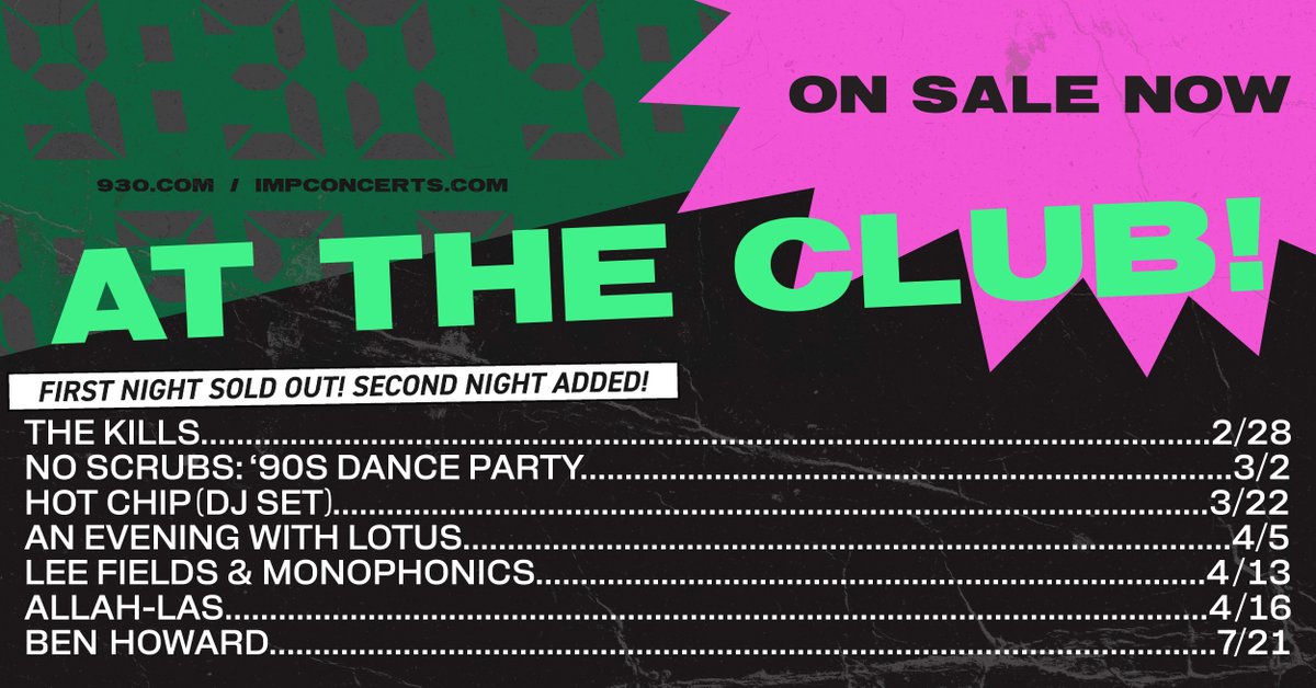 ON SALE NOW: @thekills, (First Night Sold Out! Second Night Added!), @noscrubs90s, @hot_chip, @lotustweets, @leefields12 & @monophonicsfunk, @allahlas, & @benhowardmusic 🎟️: 930.com