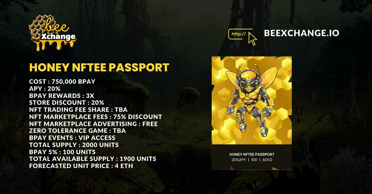 BPAY_PROJECT's tweet image. HONEY NFTEE PASSPORT
COST :
750,000 BPAY
APY :
20%
BPAY REWARDS :
3X
STORE DISCOUNT :
20%
NFT TRADING FEE SHARE :
TBA
NFT MARKETPLACE FEES :
75% DISCOUNT
NFT MARKETPLACE ADVERTISING :
FREE

#nftee #bpay #beexchange