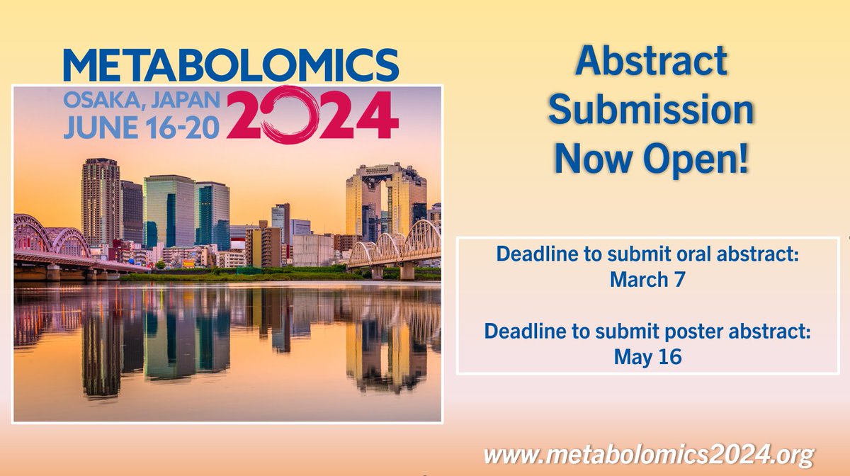 Call for Abstracts for Metabolomics 2024! Complete details online: metabolomics2024.org/abstract-submi… Deadline for oral abstracts is March 7. #metabolomics