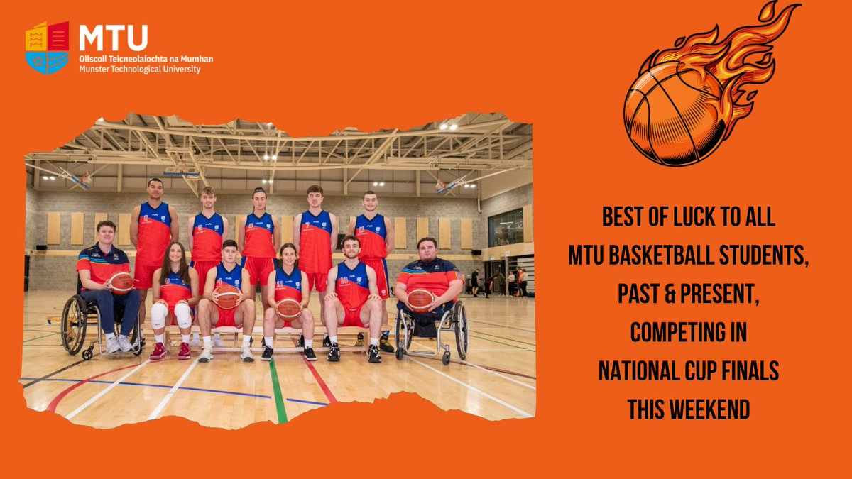 Best of luck to all our @MTU_ie Basketball Club students competing in national cup finals this weekend with their respective clubs 🏀 #goodluck #basketball #nationalcup