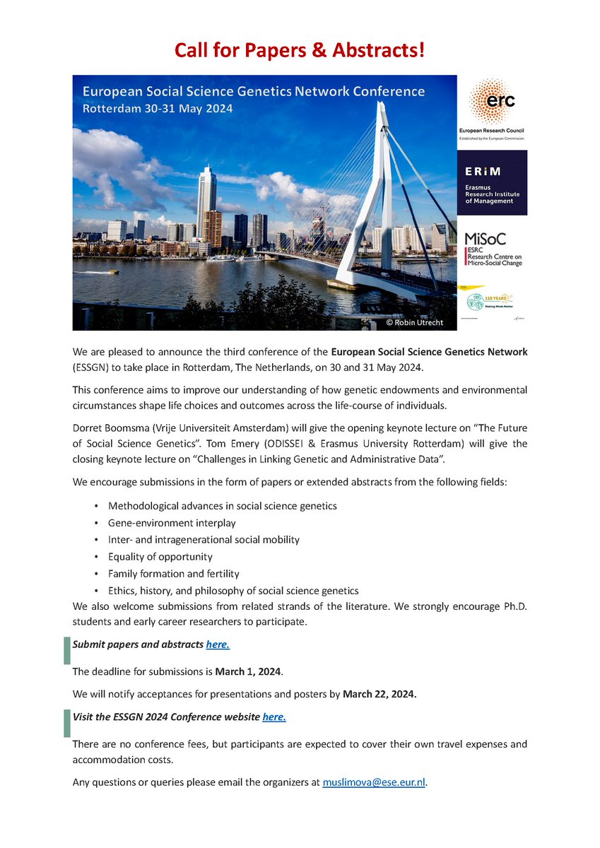 🧬📢 Call for Papers! 📢🧬
The 3rd European Social Science Genetics Network (ESSGN) Conference!
This year we are taking over from @pietrobiroli and @nicolabarban and hosting the amazing #ESSGN community in Rotterdam!
When: May 30-31, 2024
Submit here: erasmusuniversity.eu.qualtrics.com/jfe/form/SV_eF…
/1