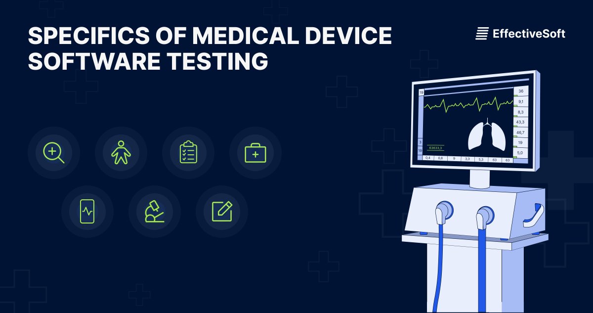 EffectiveSoft's tweet image. In this article, our QA Department Manager Kristina Sivchenko explores the specifics of #medicaldevice #softwaretesting and delves into the details of the required testing protocols and the impact they have on the development of #medicaldevicesoftware. hubs.la/Q02h1rkR0