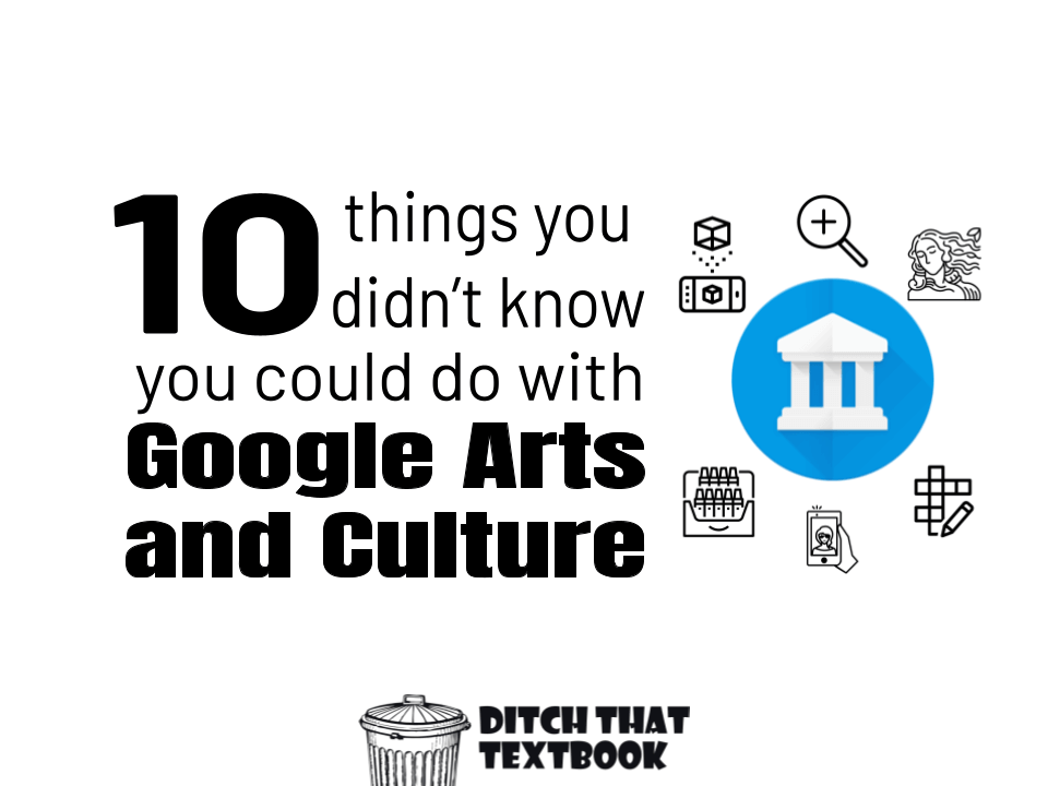 DitchThatTxtbk's tweet photo. 10 things you didn't know you could do with Google Arts and Culture

? Explore pocket galleries
? Color famous artwork 
? Take an art selfie
? Go on a Google Expedition
? Do a crossword puzzle
➕ More!

https://t.co/Gvfhyj4vP4 #Ditchbook https://t.co/K1OCKaToJZ