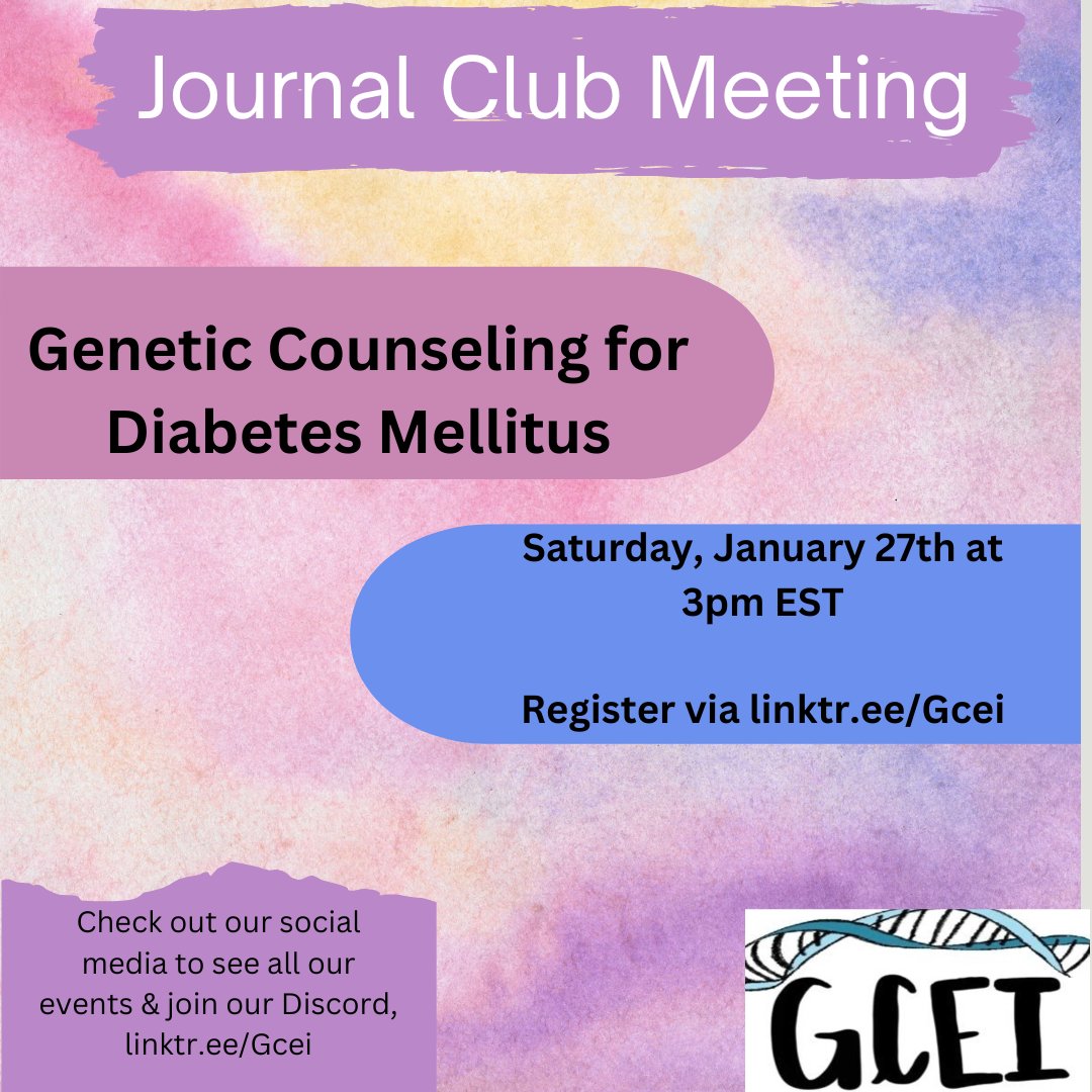 Hi, #genechat! GCEI's next journal club will be on Saturday, January 27 at 3 PM ET. We will be discussing "Genetic Counseling for Diabetes Mellitus". Check out our Discord for a PDF!