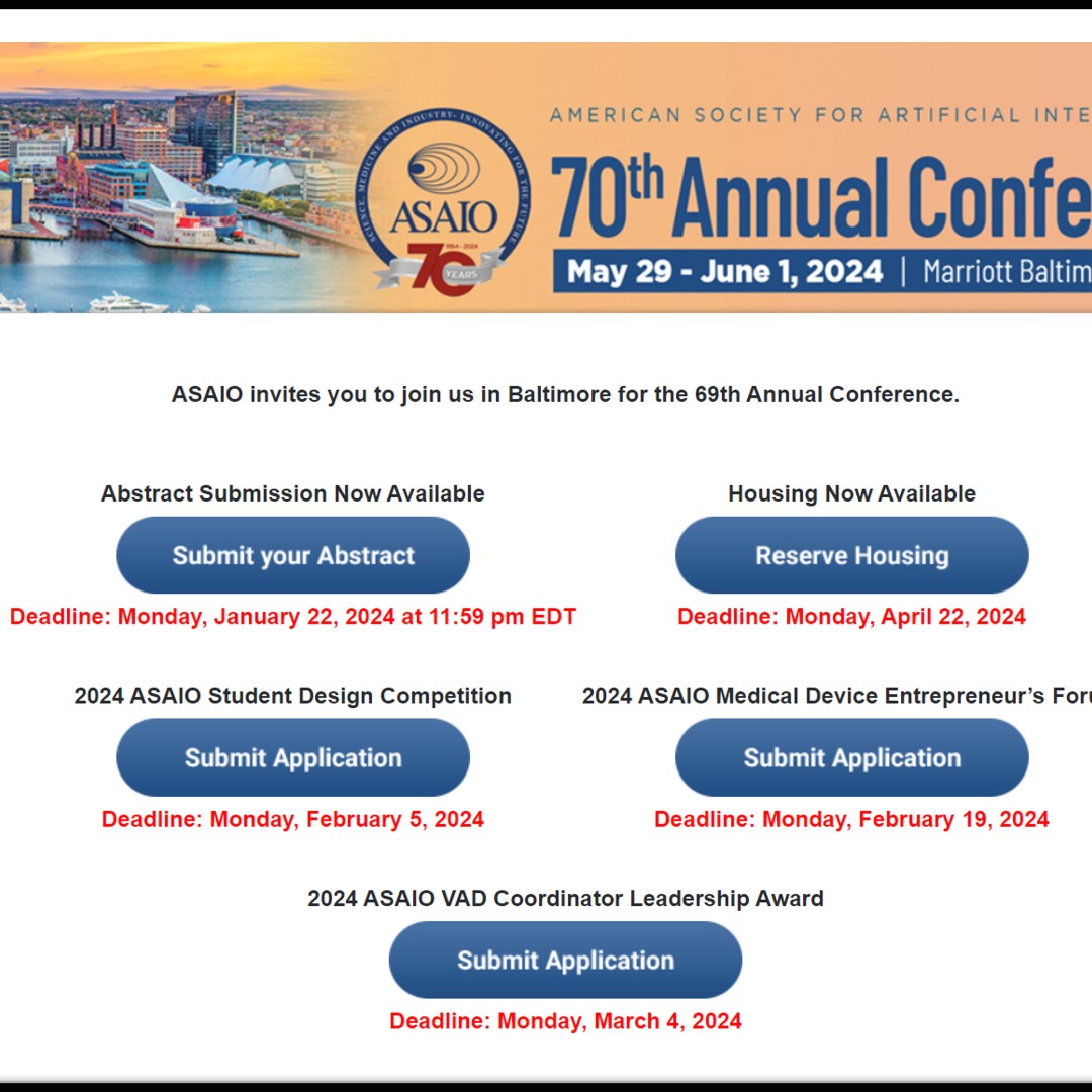 🚨 Deadline Alert: #ASAIO2024 Abstract Submission Closes Monday January 22nd at 11:59 EDT 🚨  @ASAIO8

SUBMIT @ ow.ly/1iEt50QsHN6

Other important deadlines
Feb 5: Student Design Competition
Feb 19: Medical Device Entrepreneur’s Forum
Mar 4: VAD Coordinator Leadership Award