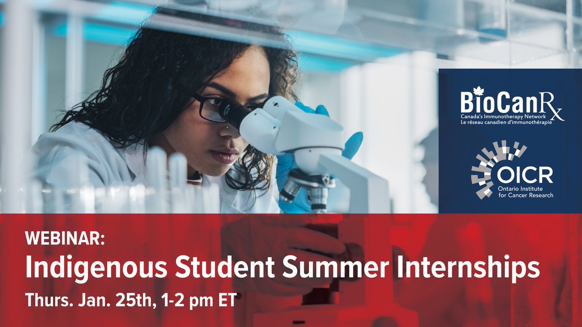 Are you an Indigenous undergrad student interested in a summer internship in #CancerResearch? The internship offers hands-on experience & a $9,000 award. #BioCanRx is hosting an informational webinar on Thurs. Jan. 25 at 1 pm ET. Details here: bit.ly/3HsN7JO