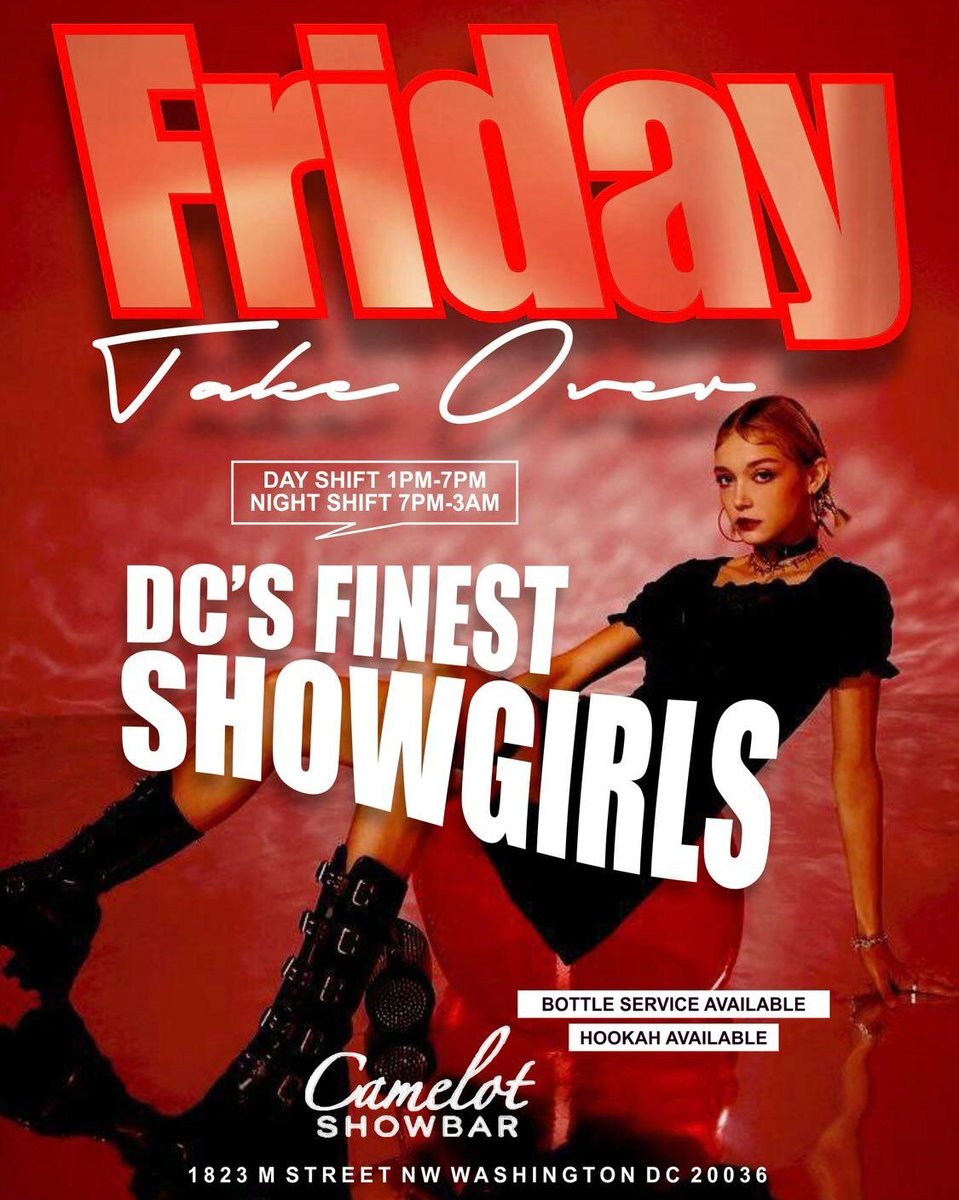 FRIDAY TAKE OVER CAMELOT STYLE!!!  Come Pop Some Bottles & Make It Rain With The SEXIEST Showgirls In The DMV!!!
#friday #snowday  #takeover #DCNightClubs  #dcstripclub #exoticdancers #beauty  #specialevents  #adultsonlyplease #nightlife #VIP  #BOTTLESERVICE #popbottles