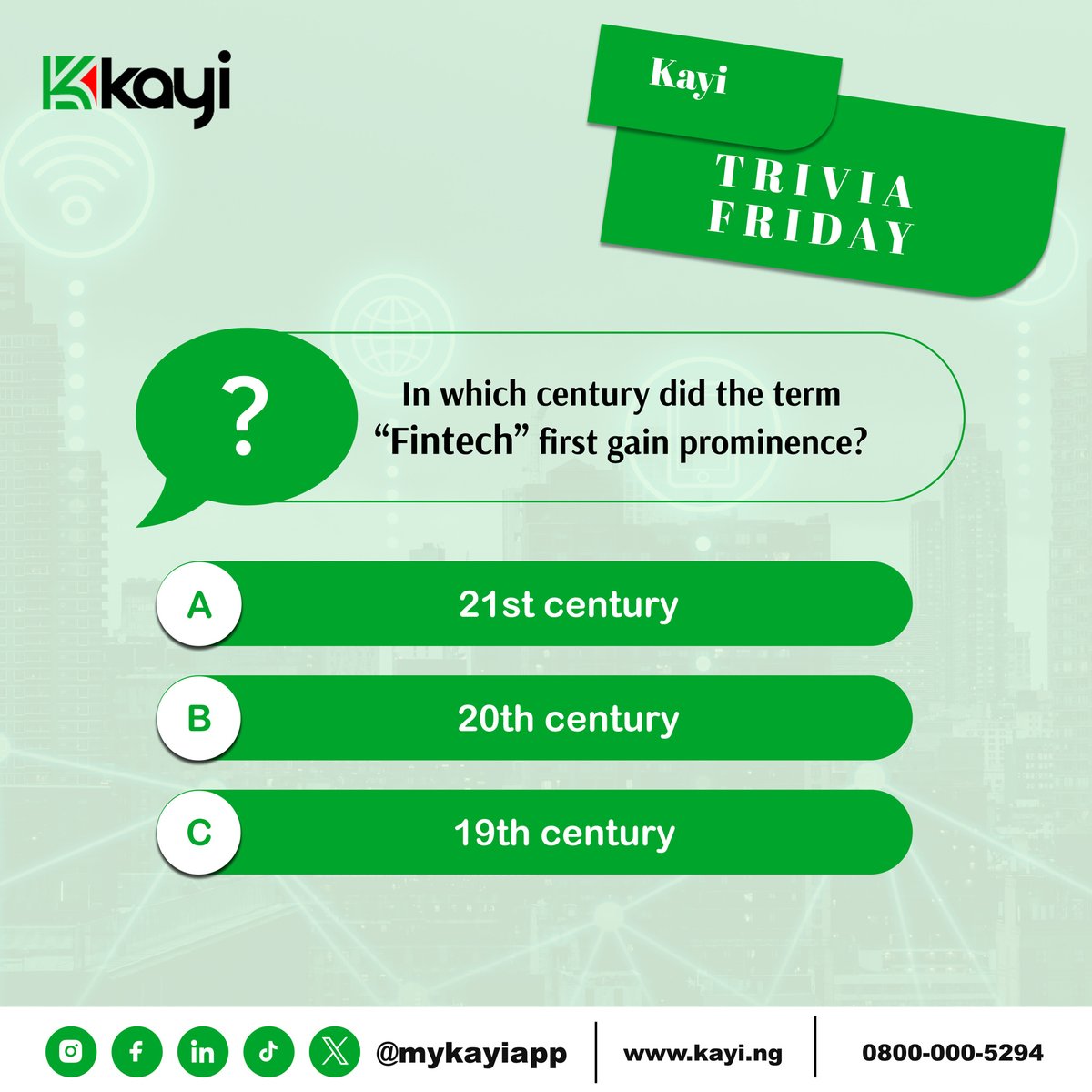 mykayiapp's tweet photo. Trivia Question: In which century did the term "fintech" first gain prominence, marking the intersection between finance and technology?
Answer:
A) 21st century
B) 20th century
C) 19th century
#Fridaytrivia
#Kayitrivia
#Mykayiapp
#Kayiway
#Digitalbanking https://t.co/7zpbbby34o