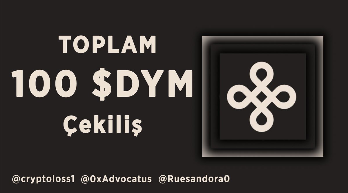📌 Toplam 4 kişiye kişi başı 25 adet'ten 100 adet $DYM çekiliş ile sizlere hediye etmek istedik. Şu an OTC fiyatı $3.90

Şartlar: 

✑ LIKE - RT
✑ <a href="/0xAdvocatus/">Advocatus</a> - <a href="/Ruesandora0/">Rues</a> - <a href="/Cryptoloss1/">Cryptoloss</a> , Follow et
✑ Yoruma DYM adresini bırak (opsiyonel)

Mainnette açıklanır, bol şans 🫶